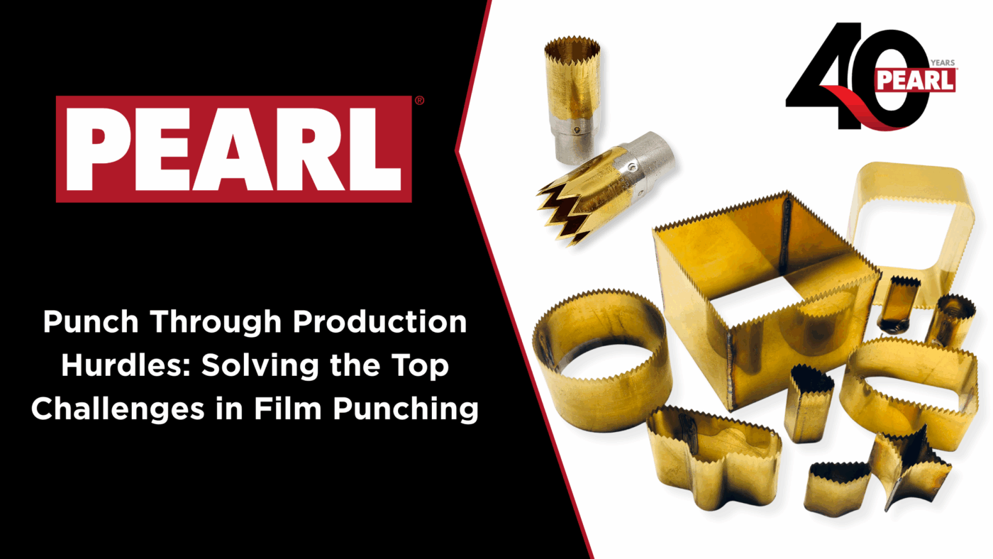Pearl solving the top film punching challenges